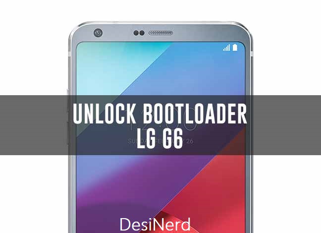 Unlock LG G6 Bootloader