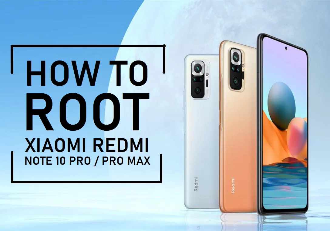 how to root redmi note 10 pro