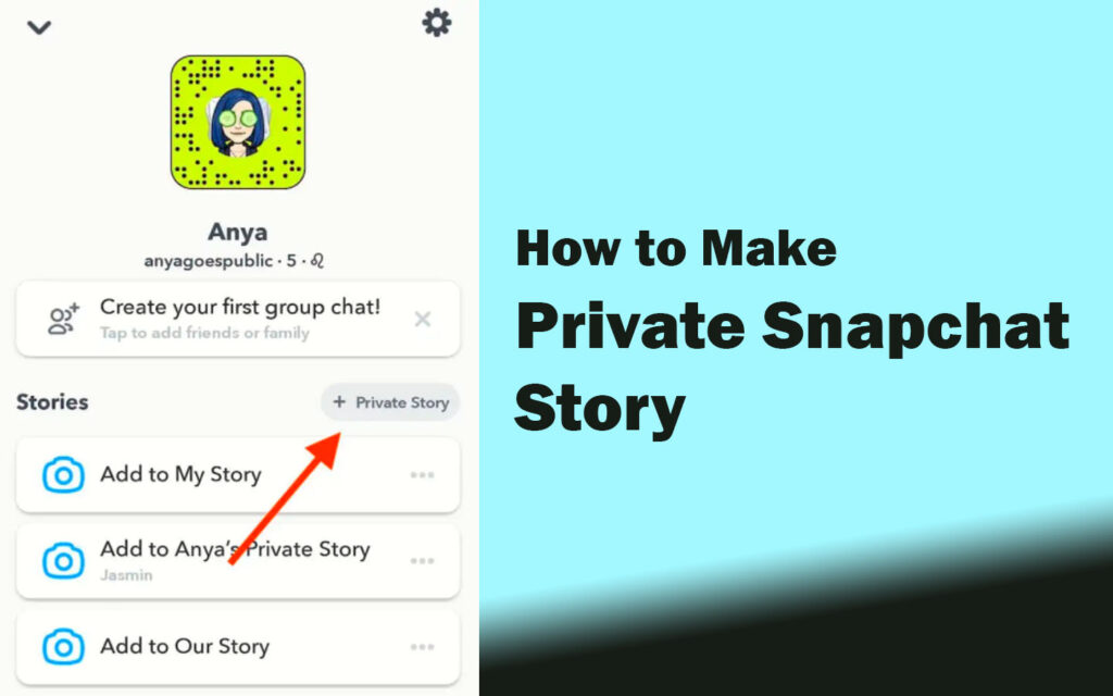 How to Make Private Snapchat Story 2022