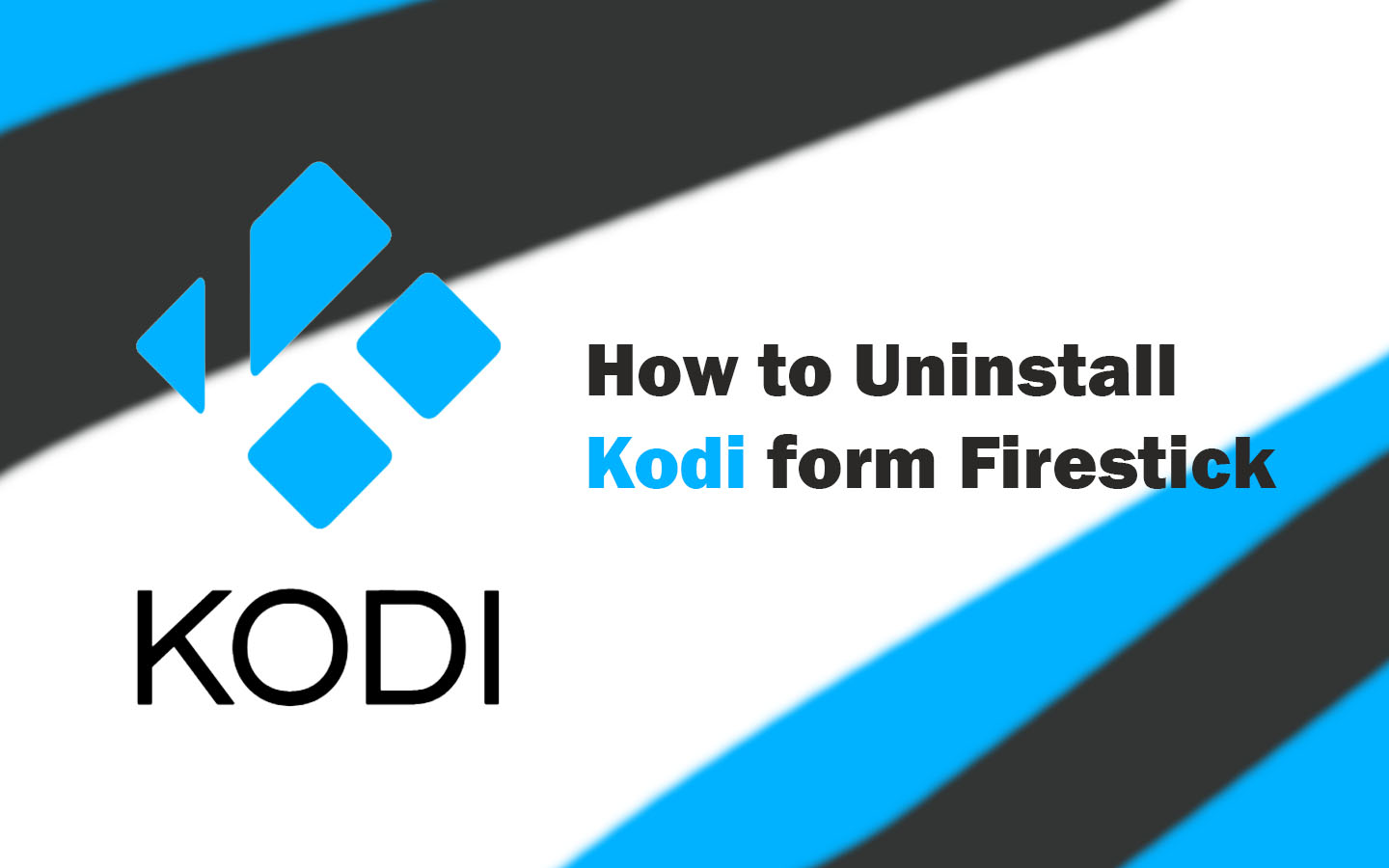 How to Uninstall Kodi from firestick