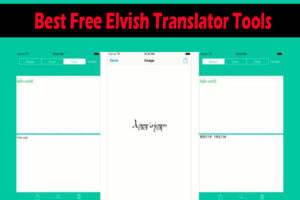 Best Free Elvish Translator Tools