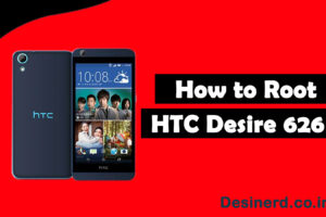 how to root htc desire 626 mobile