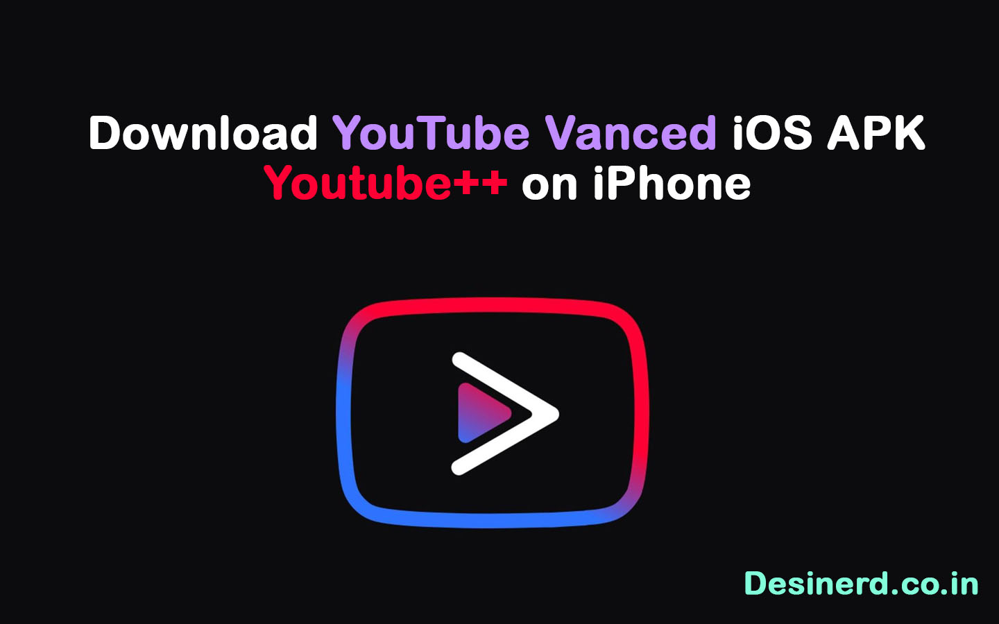 how to install youtube vanced app on iphone