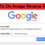 How To Do Image Reverse Search